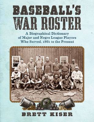 Baseball's War Roster