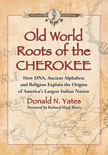 Old World Roots of the Cherokee