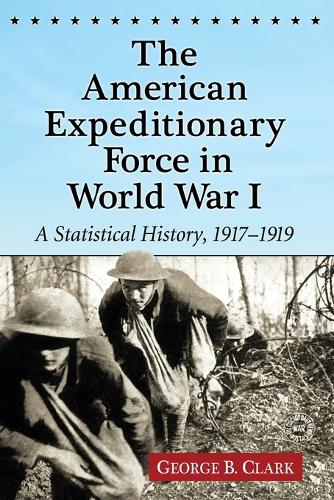 The American Expeditionary Force in World War I