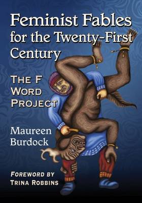 Feminist Fables for the Twenty-First Century