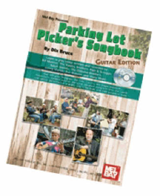 Parking Lot Picker's Songbook: Guitar
