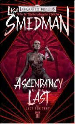 Ascendancy of the Last: Lady Penitent Bk. 3