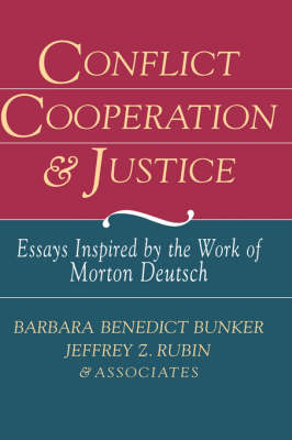 Conflict, Cooperation, and Justice
