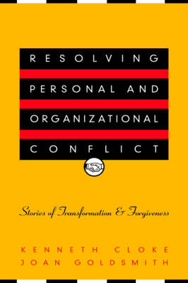 Resolving Personal and Organizational Conflict