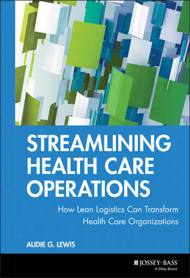 Streamlining Health Care Operations