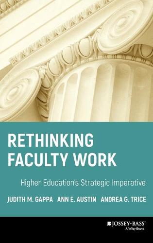 Rethinking Faculty Work