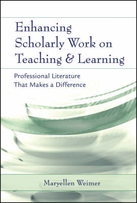 Scholarly Work on Teaching and Learning in College