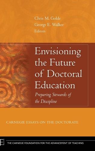 Envisioning the Future of Doctoral Education