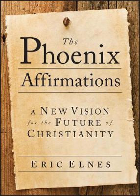 The Phoenix Affirmations