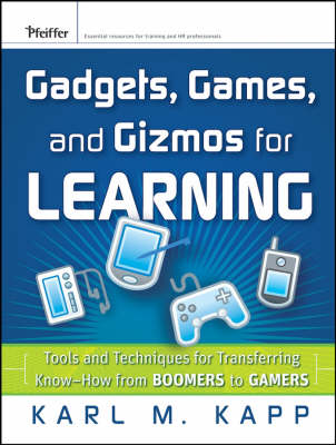 Gadgets, Games and Gizmos for Learning