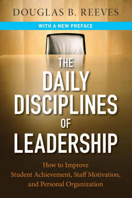 The Daily Disciplines of Leadership