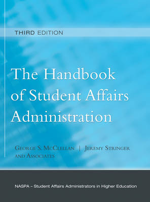 The Handbook of Student Affairs Administration