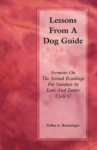 Lessons from a Dog Guide