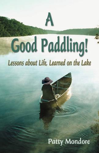 A Good Paddling