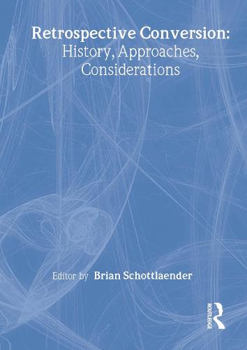Retrospective Conversion