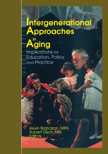 Intergenerational Approaches in Aging