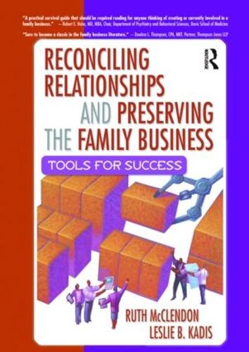 Reconciling Relationships and Preserving the Family Business
