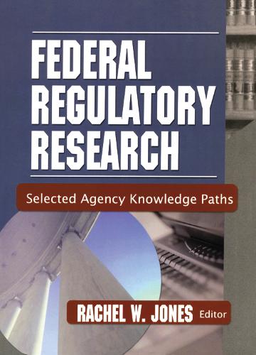 Federal Regulatory Research