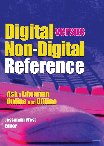 Digital versus Non-Digital Reference