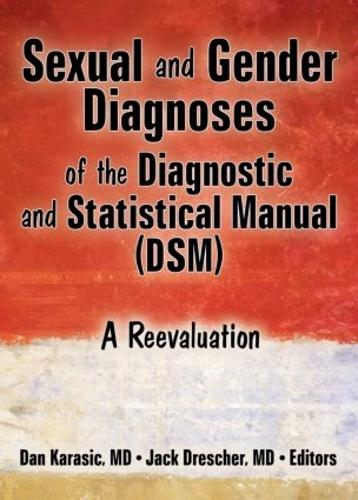 Sexual and Gender Diagnoses of the Diagnostic and Statistical Manual (DSM)