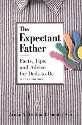 Expectant Father: Facts, Tips, and Advice for Dads-to-be