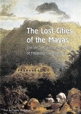 The Lost Cities of the Mayas