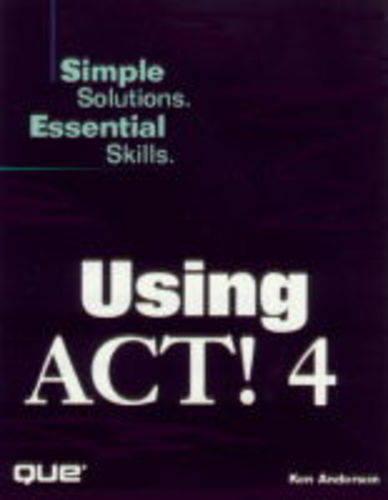 Using ACT 4