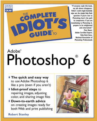 Complete Idiot's Guide to Adobe (R) Photoshop (R) 6