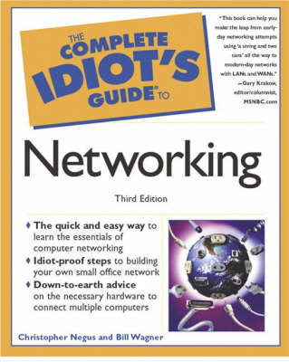 Complete Idiot's Guide to Networking