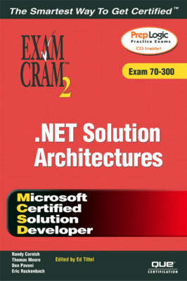 MCSD Analyzing Requirements and Defining .NET Solution