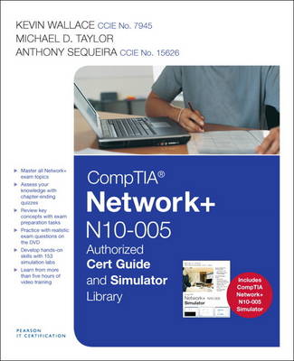 CompTIA Network+ N10-005 Authorized Cert Guide and Simulator Library