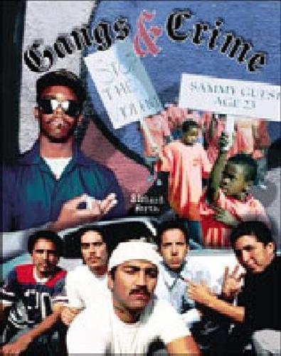 Gangs and Crime