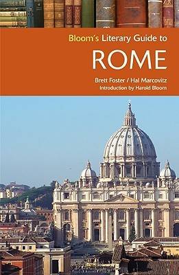 Bloom's Literary Guide to Rome