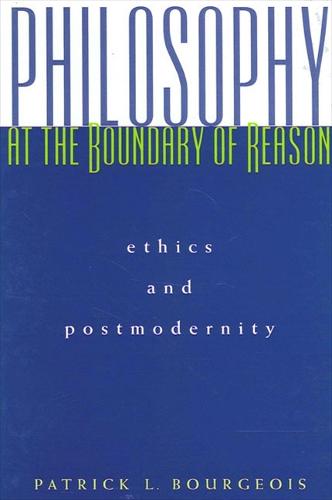 Philosophy at the Boundary of Reason