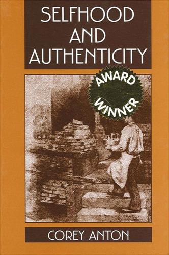 Selfhood and Authenticity