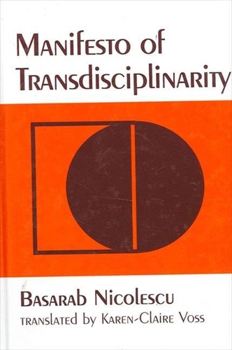 Manifesto of Transdisciplinarity