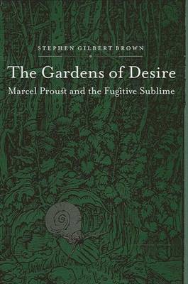 The Gardens of Desire