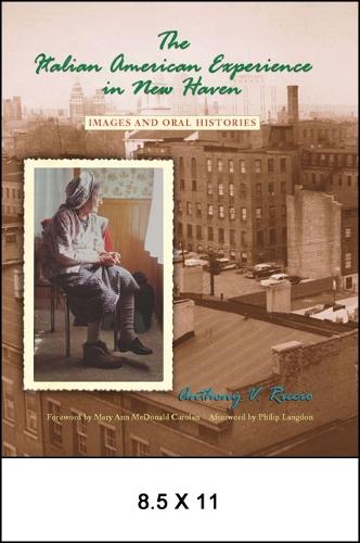 The Italian American Experience in New Haven