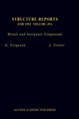 Structure Reports for 1982, Volume 49A