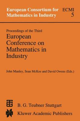 Proceedings of the Third European Conference on Mathematics in Industry
