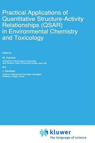 Practical Applications of Quantitative Structure-Activity Relationships (QSAR) in Environmental Chemistry and Toxicology