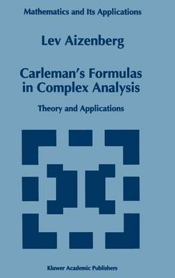 Carleman’s Formulas in Complex Analysis