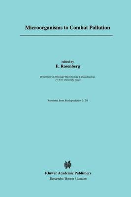 Microorganisms to Combat Pollution