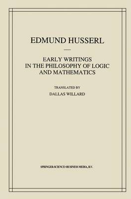 Early Writings in the Philosophy of Logic and Mathematics