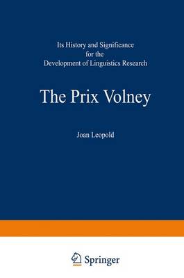 The Prix Volney: Its History and Significance for the Development of Linguistics Research v. 1
