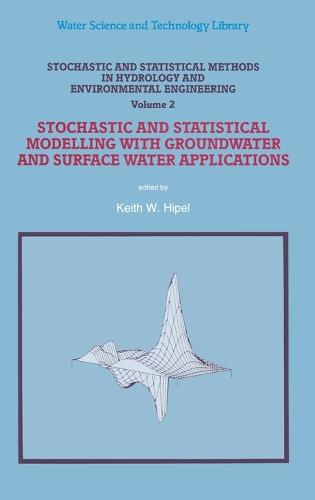 Stochastic and Statistical Methods in Hydrology and Environmental Engineering