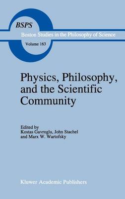 Physics, Philosophy, and the Scientific Community