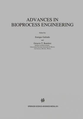 Advances in Bioprocess Engineering