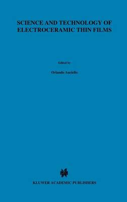 Science and Technology of Electroceramic Thin Films