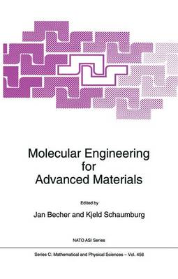 Molecular Engineering for Advanced Materials